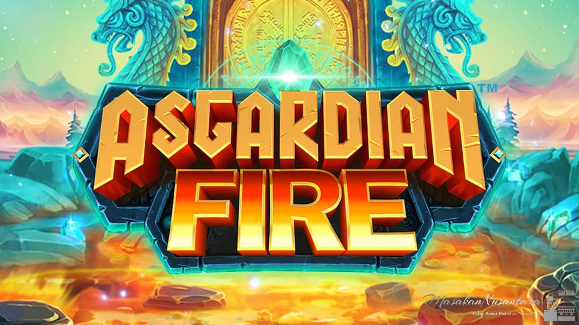 5 Cara Asgardian Fire Bawa Sensasi Mendebarkan Saat Main