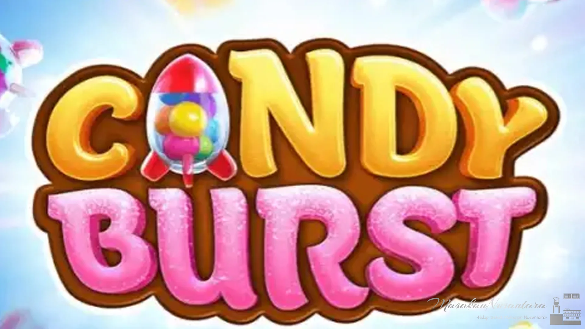 Ekspos 5 Hidden Gem Spot di Candy Burst yang Jarang Diketahui