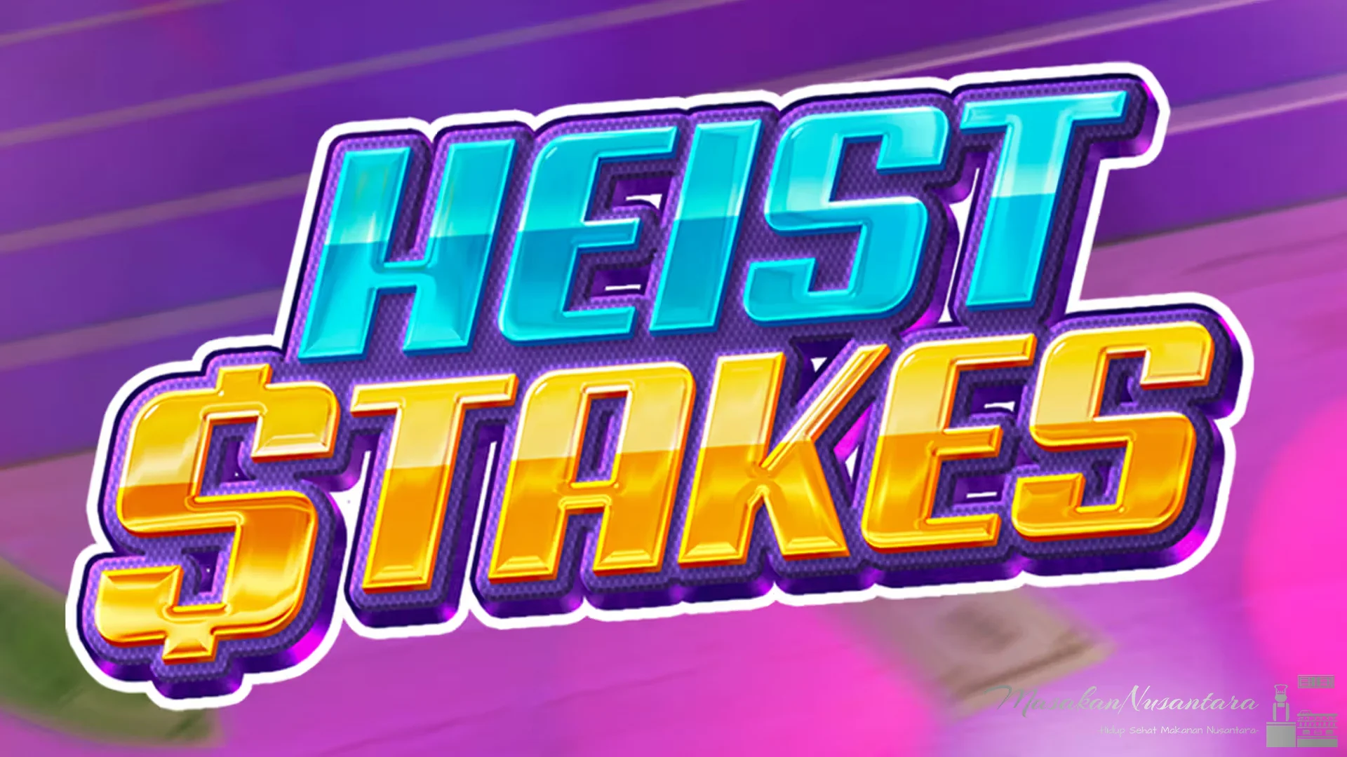 Dari Skema Sampai Escape: 4 Fase Heist Stakes yang Wajib Kamu Analisis