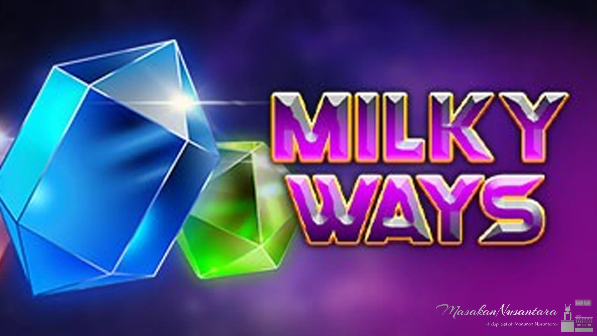 Misi Milky Ways Keliatann Easy? 5 Trik Rahasia Buat Auto Clear